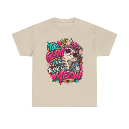 Too Glam to Give a Meow Cat T-Shirt