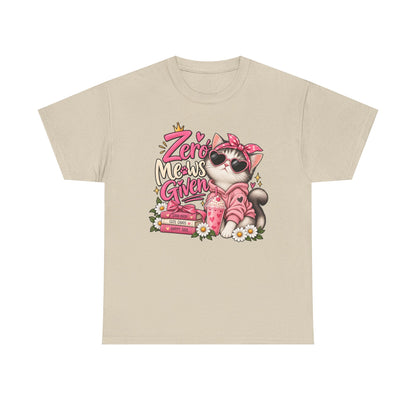 Zero Meows Given Cat T-Shirt