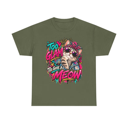 Too Glam to Give a Meow Cat T-Shirt